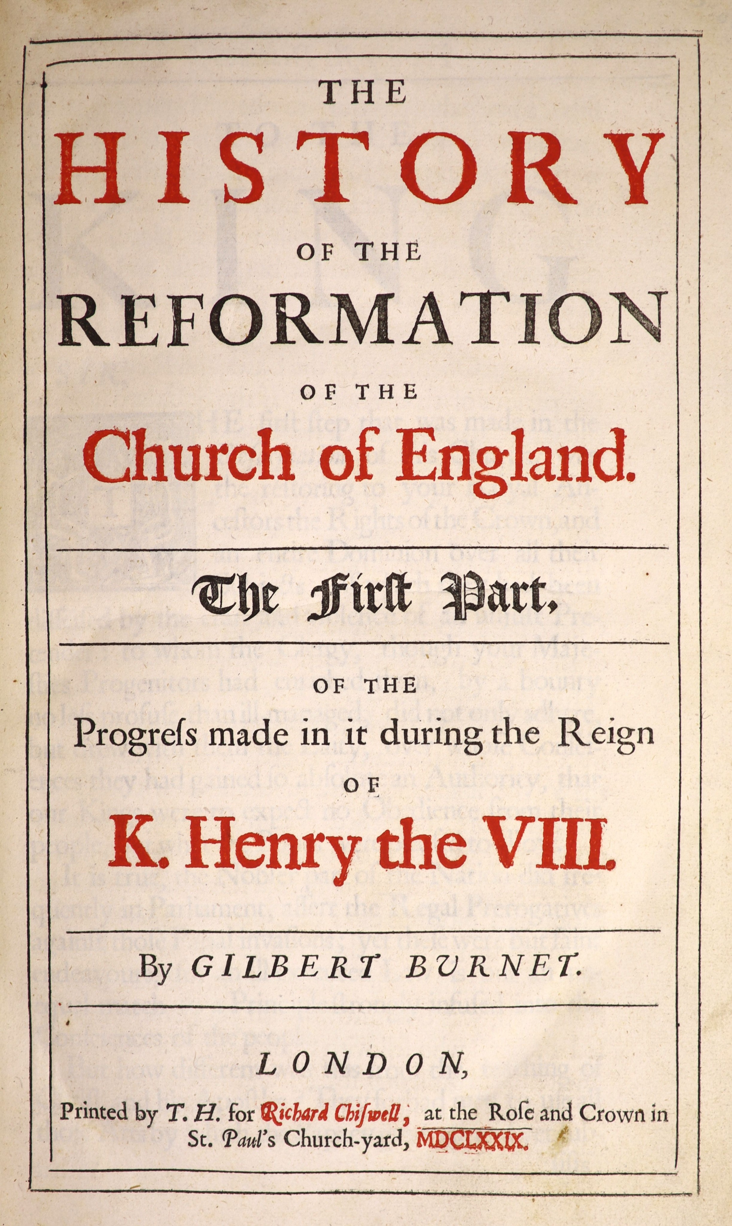 Burnet, Gilbert - The History of the Reformation of the Church of England ... 2 vols. pictorial engraved and printed titles, 13 engraved portraits (only, ex16), licence leaf (v.I)